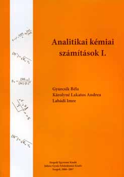 Analitikai kmiai szmtsok I.