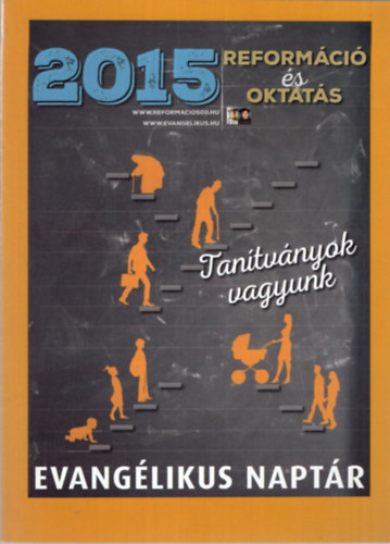 Evanglikus  Naptr a 2015. vre  - Reformci s oktats