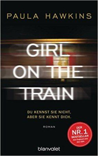 Paula Hawkins - Girl on the Train