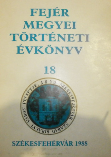 Erds Ferenc - Fejr megyei trtneti vknyv 18.
