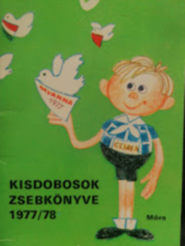 Kisdobosok zsebknyve 1977/ 1978