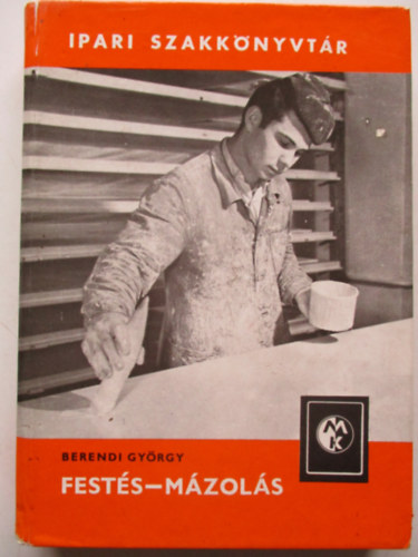 Fest�s-m�zol�s (Ipari Szakk�nyvt�r)
