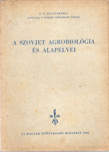 A szovjet agrobiolgia s alapelvei