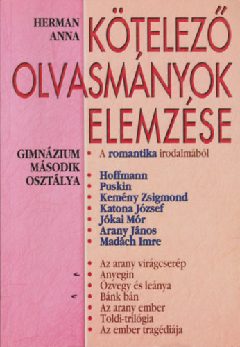 K�telez� olvasm�nyok elemz�se 3. - Gimn�zium m�sodik oszt�lya