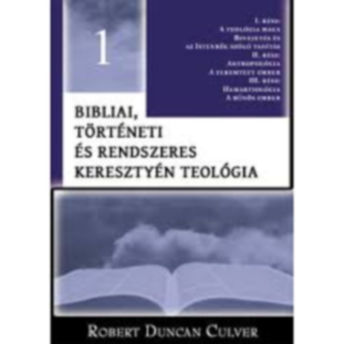 Bibliai, trtneti s rendszeres keresztyn teolgia 1.