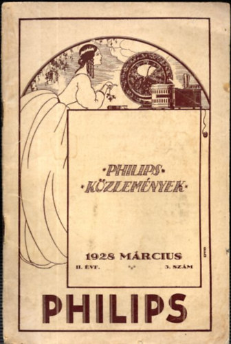 Philips k�zlem�nyek 1928. m�rcius II. �vfolyam 3. sz�m
