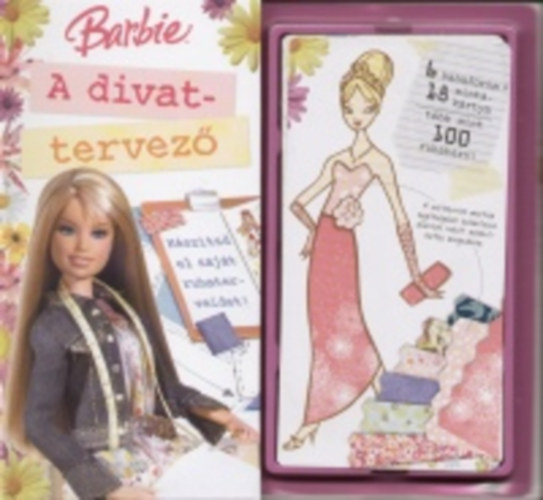 Barbie, a divattervez - Ksztsd el sajt ruhaterveidet!
