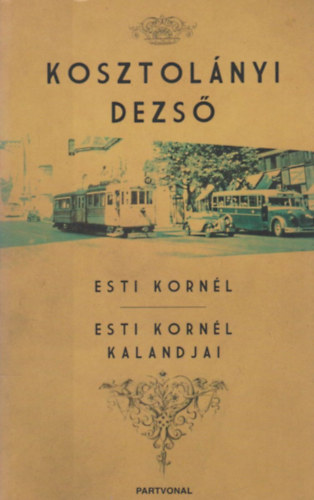 Esti Kornl - Esti Kornl kalandjai
