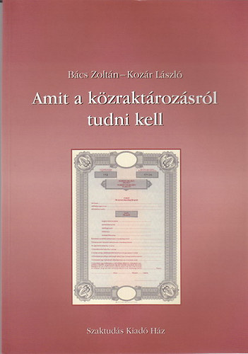 Amit a k�zrakt�roz�sr�l tudni kell