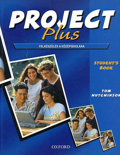Project Plus: Student's Book - Workbook (I-II.)
