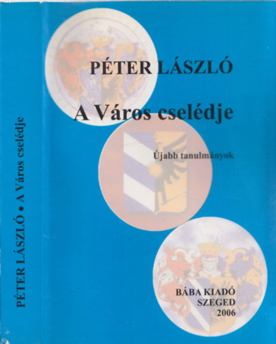 Pter Lszl - A vros cseldje