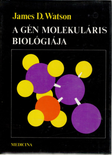 A g�n molekul�ris biol�gi�ja