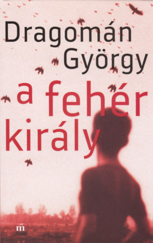 A feh�r kir�ly