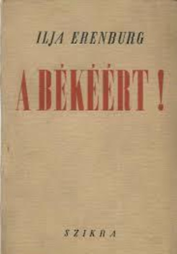 Ilja Erenburg - A b�k��rt!
