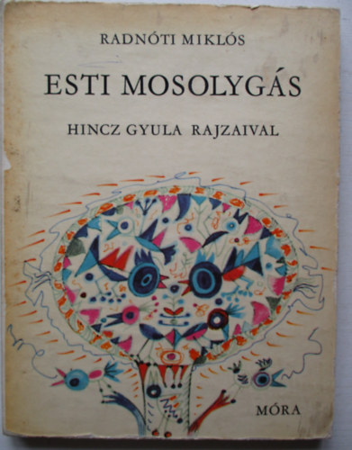 Esti mosolygs (Hincz Gyula rajzaival)