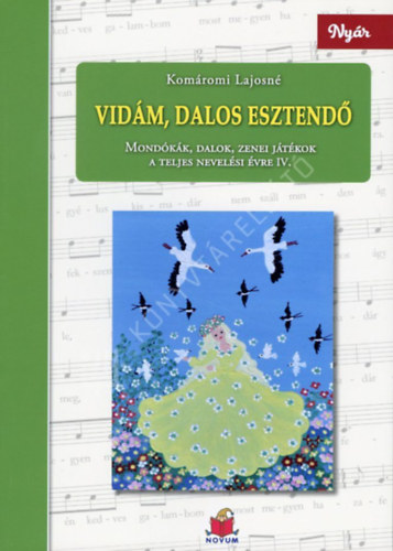 Vid�m, dalos esztend� IV. Ny�r