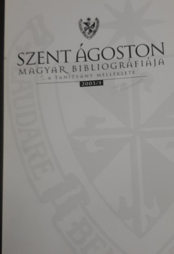 Szent goston magyar bibliogrfija - A tantvny mellklete 2003/1.