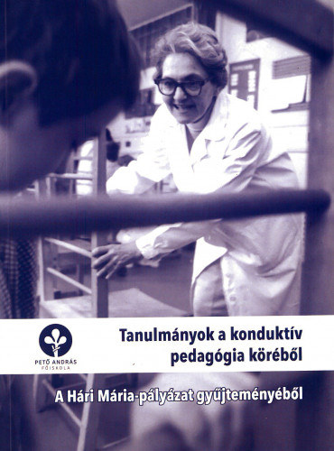 Tanulmnyok a konduktv pedaggia krbl - A Hri Mria-plyzat gyjtemnybl