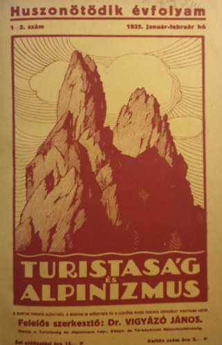 Turistasg s Alpinizmus XXV. vfolyam 1935. janur-februr