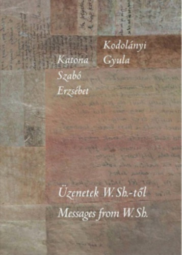 zenetek W.Sh.-tl - Messages from W.Sh