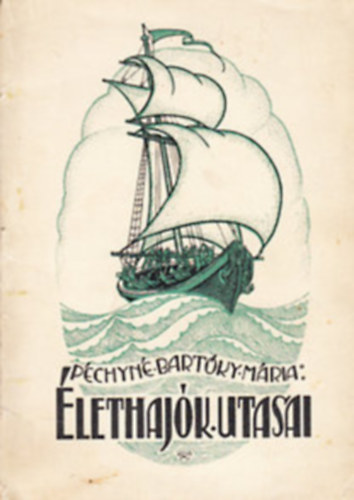 �lethaj�k utasai