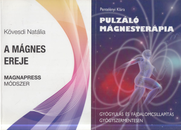 2 db term�szetgy�gy�szat: A m�gnes ereje + Pulz�l� m�gnester�pia