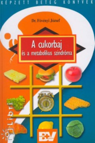 A cukorbaj �s a metabolikus szindr�ma