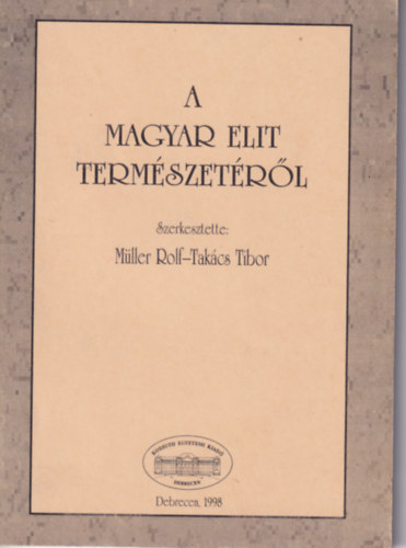 A magyar elit term�szet�r�l