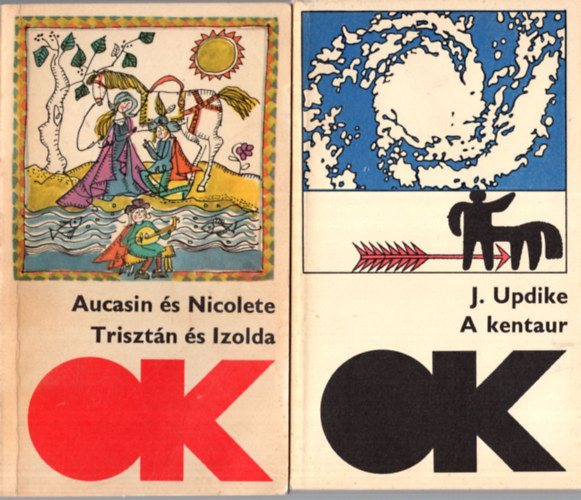 Aucasin s Nicolete, J. Updike, Ferdinand Oyono, Grdonyi Gza - 4 db Olcs Knyvtr knyv ( egytt ) 1. A lthatatlan ember, 2. Az reg nger s a kitntets, 3. A kentaur, 4. Trisztn s Izolda