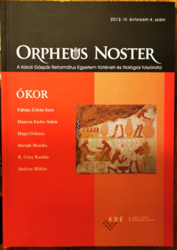 Orpheus Noster 2012. IV.vfolyam 4.szm
