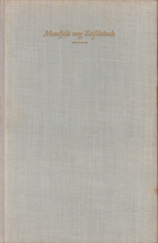 Mondj�k meg Zs�fik�nak - Ifj�s�gi reg�ny