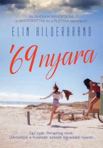 Elin Hilderbrand - '69 nyara