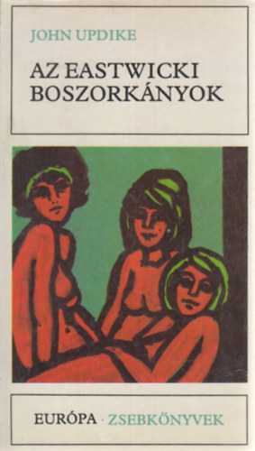 John Updike - Az eastwicki boszork�nyok
