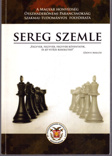 Csandi Csaba  (fszerk.) - Seregszemle VII. vfolyam 2. szm 2009. prilis-jnius
