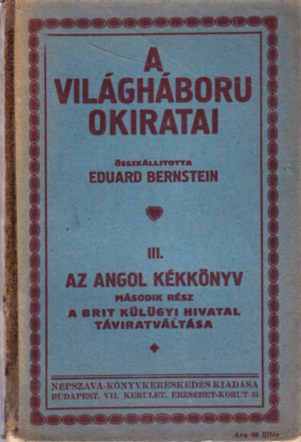 A vilghboru okiratai - Az angol kkknyv msodik rsz - A brit klgyi hivatal tviratvltsa