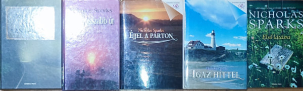 6db Nicholas Sparks regny - jjel a parton, Igaz hittel, Els ltsra, A leghosszabb t, Mindig van holnap, Tzlovag