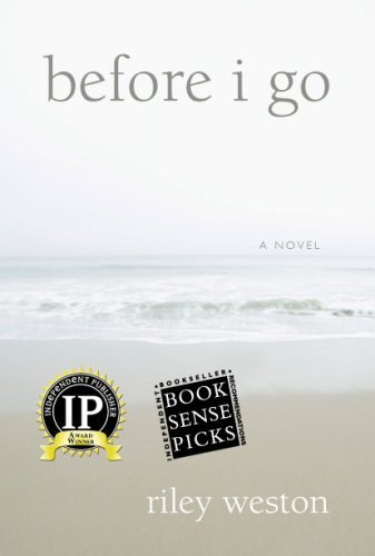 Riley Weston - Before I Go