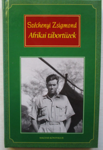 Afrikai tbortzek (Vadsznapl-kivonatok 1932-1934) Zld sorozat
