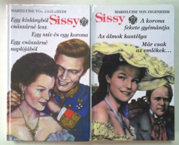 Sissy I-II. (6 m kt ktetben)