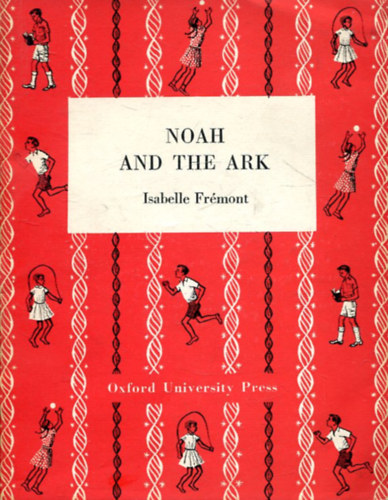 Isabelle Frmont - Noah and the ark