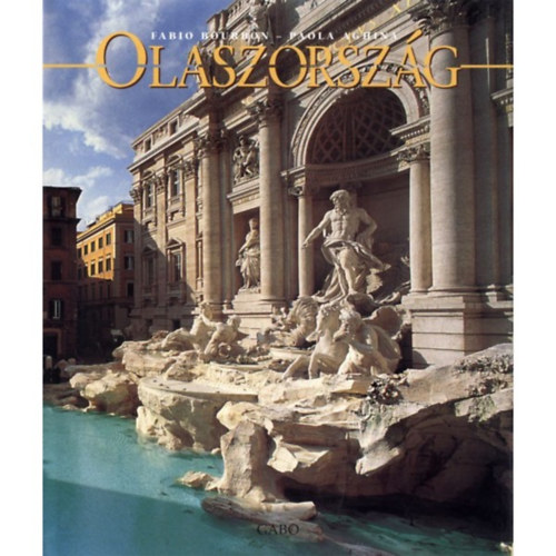 Fabio Bourbon Paola Aghina - Olaszorsz�g