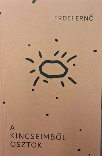 A kincseimb�l osztok