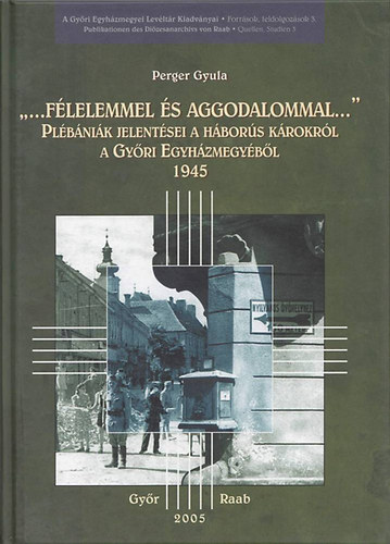 Perger Gyula - Flelemmel s aggodalommal