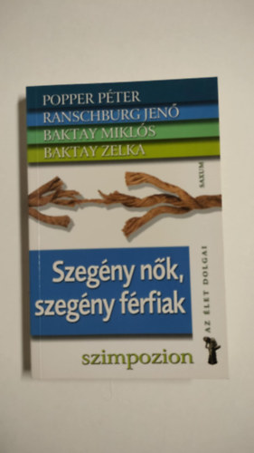Szegny nk, szegny frfiak
