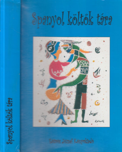 Simor Andr�s  (szerk.) - Spanyol k�lt�k t�ra