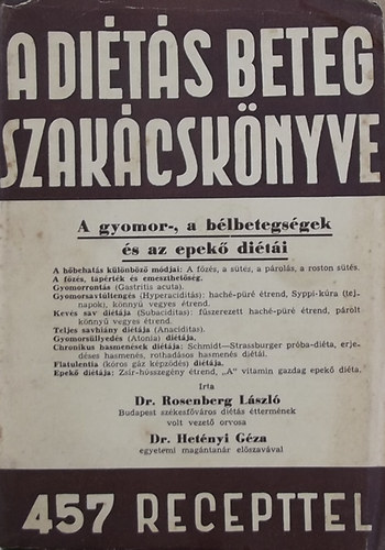 A dits beteg szakcsknyve (Vltozatos trendek I. ktet)- A gyomor-, a blbetegsgek s az epek diti