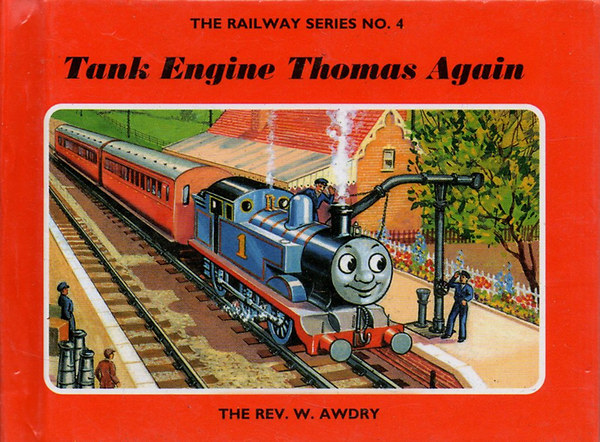 W.Awdry - Tank Engine Thomas Again - Railway Series No. 4