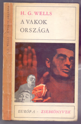 H. G. Wells - A vakok országa (Elbeszélések)