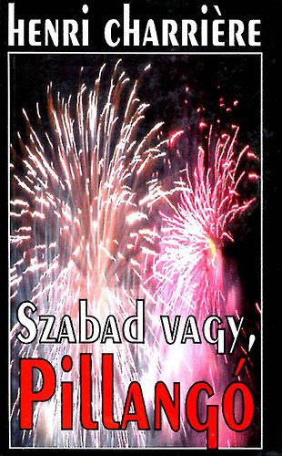 Szabad vagy, pillang!