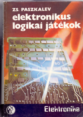 Elektronikus logikai jtkok (Elektronika)